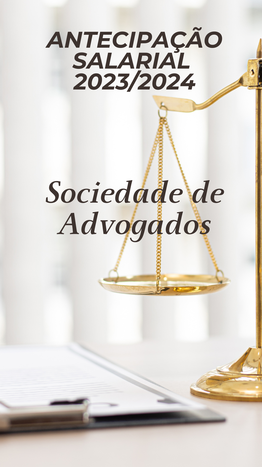SOCIEDADES DE ADVOGADOS - ANTECIPAÇÃO SALARIAL 2023/2024